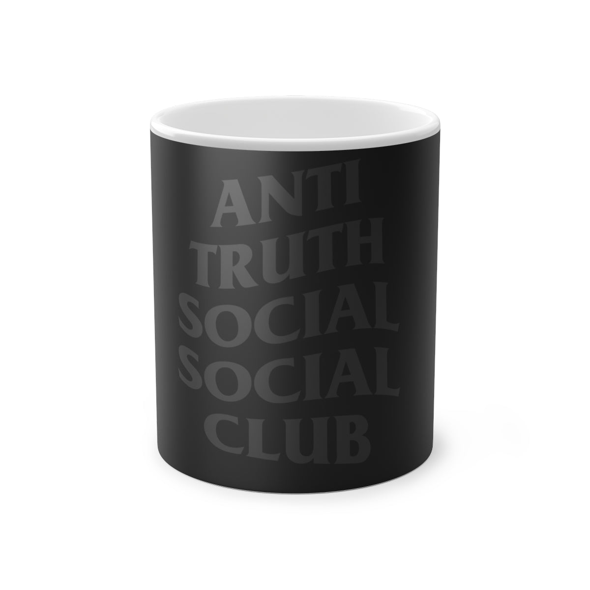 Anti Truth Social Social Club Magic Mug, 11oz.