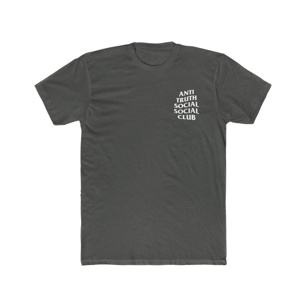 Fitted Anti Truth Social Social Club Cotton Crew Tee (Logo front and back).