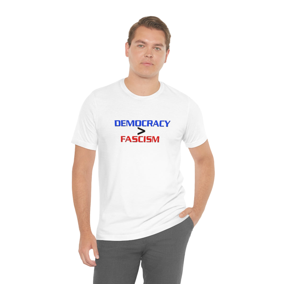 Democracy is greater than Fascism Unisex T-Shirt