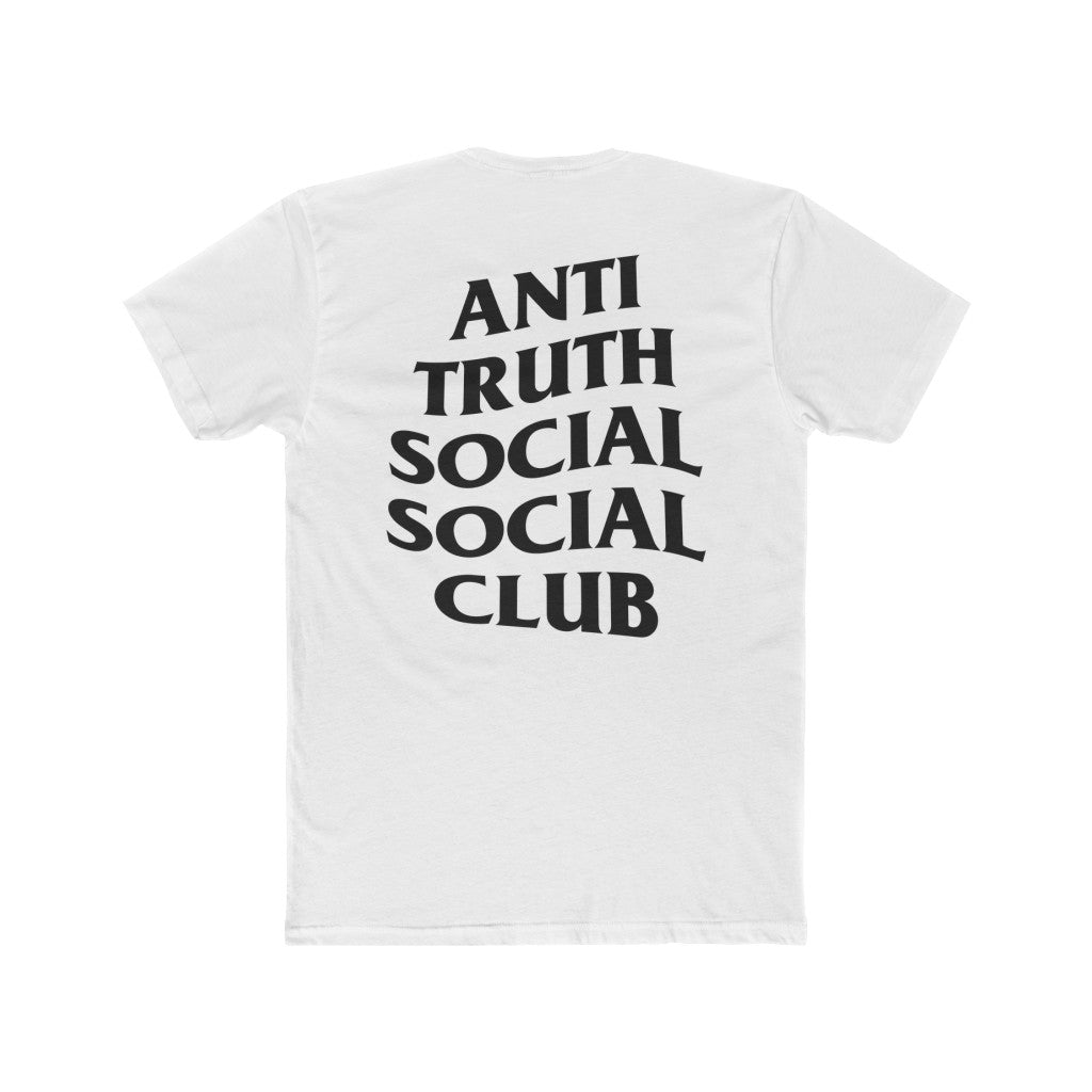 Fitted Anti Truth Social Social Club Cotton Crew Tee (Logo front and back).
